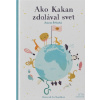 Ako Kakan zdolával svet