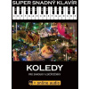 Super Snadný Klavír - Koledy pro samouky a začátečníky + online audio