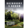 Rozhovory s Bohom III. (Neale Donald Walsch)(Brožovaná)