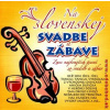 Na slovenskej svadbe a zábave