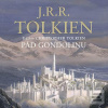 Pád Gondolinu (John Ronald Reuel Tolkien; Christopher Tolkien; Aleš Procházka)