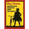 Neuvěřitelná hrdinství Sama Hollowaye - Rhys Thomas