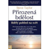 Přirozená bdělost - Bdělý pohled na svět - Steve Taylor