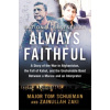 Always Faithful - Thomas Schueman, Zainullah Zaki