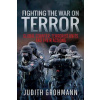 Fighting the War on Terror (JUDITH GROHMANN)(Pevná)