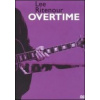 Ritenour Lee - Overtime [2 DVD]