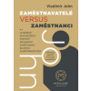 Zaměstnavatelé versus zaměstnanci