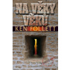 Na věky věků - Ken Follett