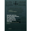 The Rise and Fall of the International Organization of Journalists Based in Prague 1946 - 2016 - Kaarle Nordenstreng