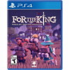 For the King (PS4)