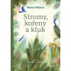 Stromy, kořeny a kluk
