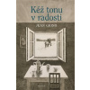 Kéž tonu v radosti