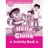 Oxford Read and Imagine Starter: Hello Clunk Activity Book