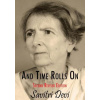 And Time Rolls on (Savitri Devi)(Pevná)