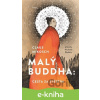 E-kniha Malý Buddha: Cesta za štěstím - Claus Mikosch