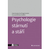 Psychologie stárnutí a stáří - Georgi Hana Dragomirecká Eva Jarolímová Eva