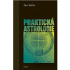 Praktická astrologie - Jan Kefer