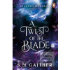 A Twist of the Blade