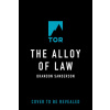 The Alloy of Law: A Mistborn Novel
