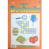 Detské doplňovačky 2/06 v lunaparku (Mlčochová, Jela)