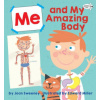Me and My Amazing Body
