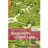 Burgundsko a údolí Loiry (Kolektív)