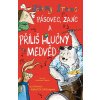 Pásovec, Zajíc a příliš hlučný medvěd (Jeremy Strong)