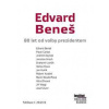 Edvard Beneš - 80 let od volby prezidentem - Kolektív