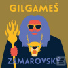 Gilgameš (Vojtěch Zamarovský; Miroslav Černý)
