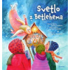 Svetlo z Betlehema - Ondrej Sliacky