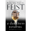 A Darkness Returns - Raymond E. Feist