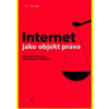 Internet jako objekt práva - Matejka Ján