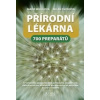 Přírodní lékárna - Mihulová Marie, Svoboda Milan