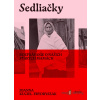 Sedliačky - Joanna Kuciel-Frydryszak - online doručenie