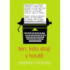 Ten, kdo stojí v koutě