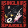Sinclairs - Sparkle [CD]