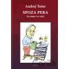 Spoza pera - Andrej Tušer