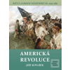 Americká revoluce - Bitv… (Jiří Kovařík)