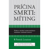 Lencioni Patrick Príčina smrti: Míting