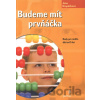 Budeme mít prvňáčka - Jana Kropáčková