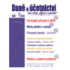 Daně a účetnictví bez chyb, pokut a penále č. 7 / 2025 - Formulář přiznání k DPH – změny