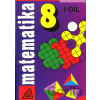 Matematika 8 I.díl - Alena Šarounová