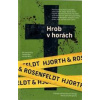 Hrob v horách - Michael Hjorth, Hans Rosenfeldt