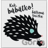 Kuk, bábätko! - Svojtka&Co.