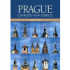 Prague Churches and Temples (anglicky) - Vučka Tomáš