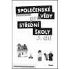 Společenské vědy pro střední školy 3.díl