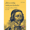 Jeden za všechny, všichni proti kardinálovi - Armand-Jean du Plessis de Richelieu – život a doba - Jan Halada