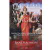 Lakshmi Mantra Magick: Tap Into The Goddess Lakshmi for Wealth and Abundance In