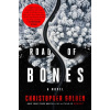 Road of Bones - Christopher Golden