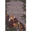 A Ceiling Made of Eggshells - Gail Carson Levine